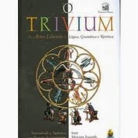 o-trivium-as-artes-liberais-da-logica-gramatica-e-retorica-irma-miriam-joseph